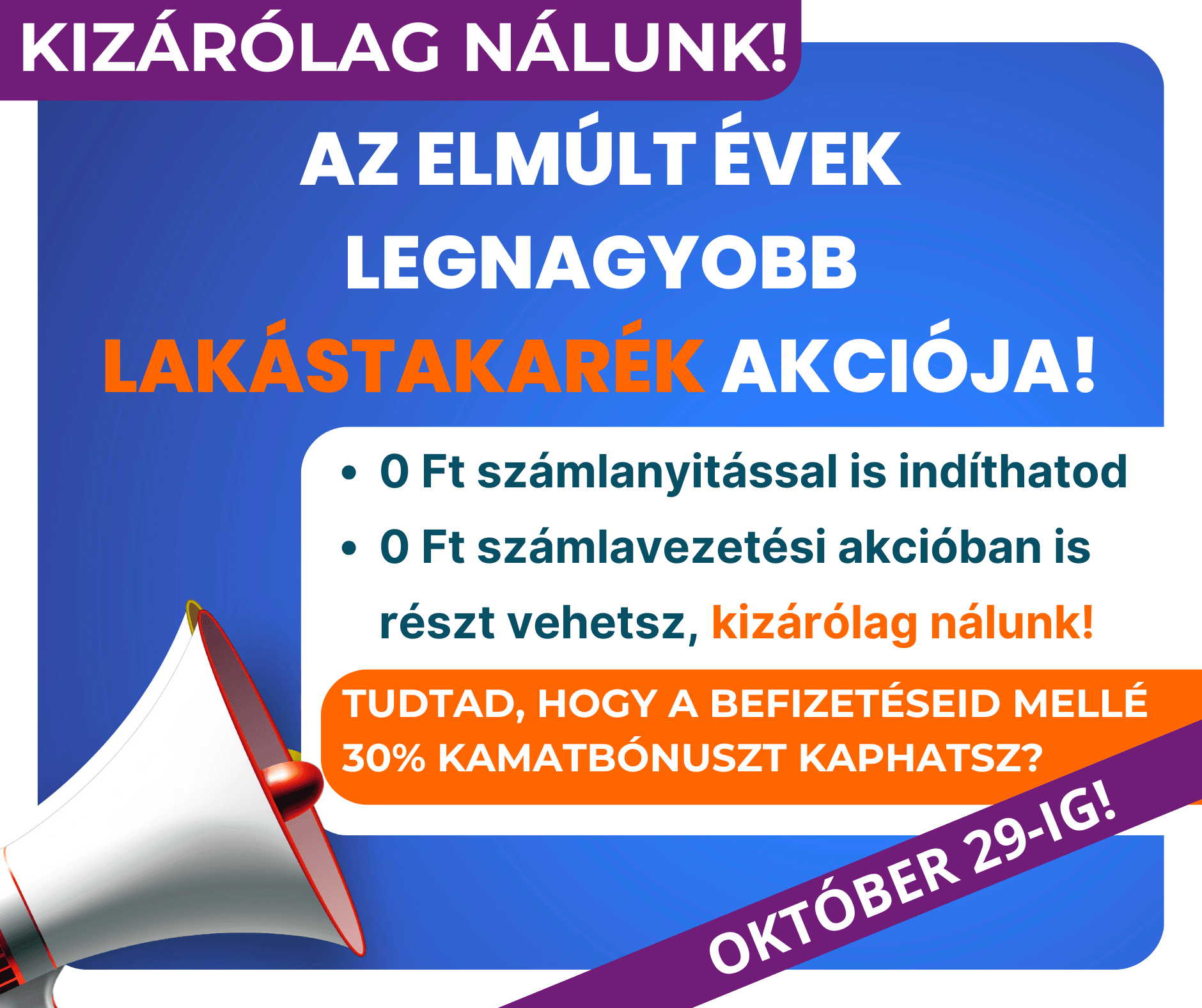 Kizárólag nálunk még a számlavezetési díjon is spórolhatsz!